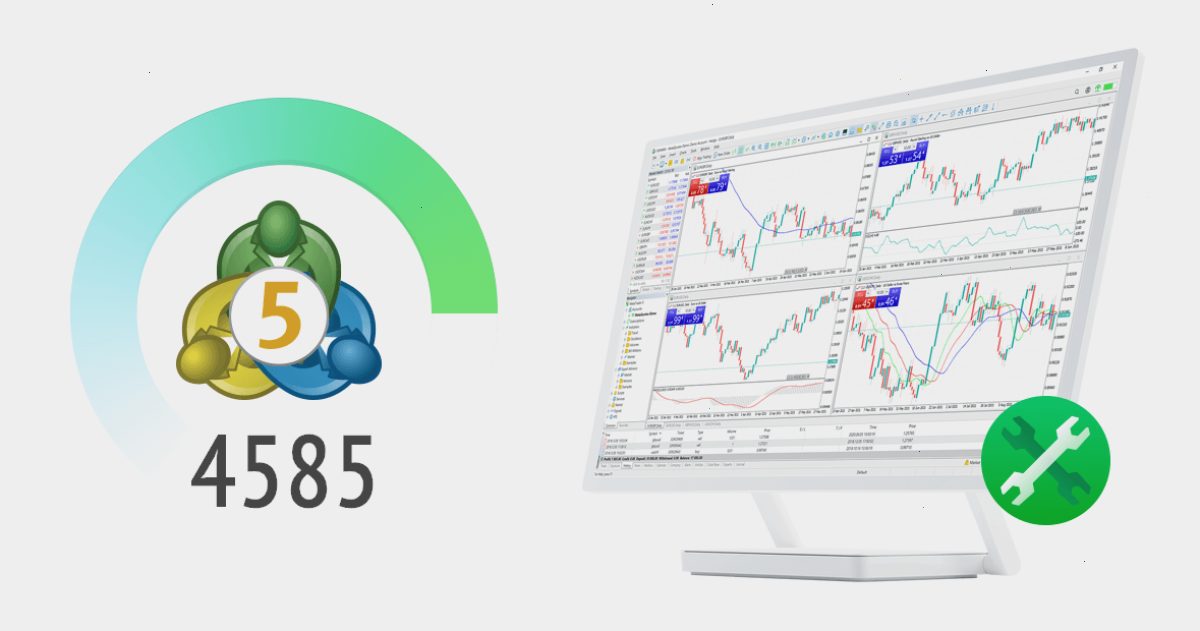MT5 MetaTrader 5 平台 build 4585：性能改进